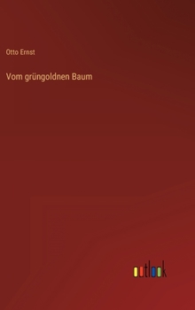 Hardcover Vom grüngoldnen Baum [German] Book