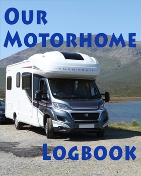 Paperback Our Motorhome Logbook Book