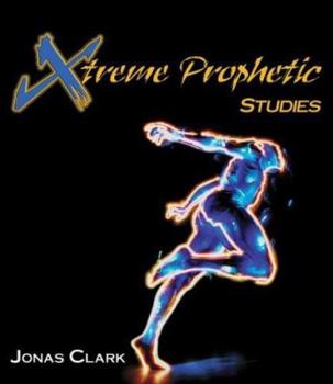 Paperback Extreme Prophetic Studies Book