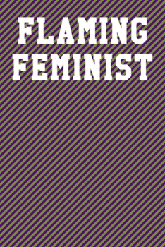 Paperback Flaming Feminist: Dot Grid Notebook 6"x9" 120 Pages Book
