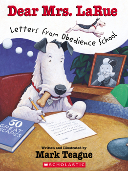 Paperback Dear Mrs. Larue: Letters from Obedience School Book
