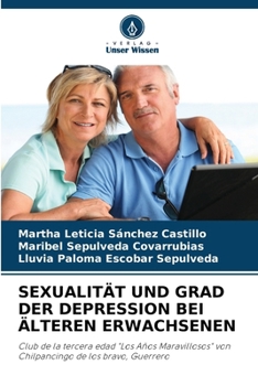 Paperback Sexualität Und Grad Der Depression Bei Älteren Erwachsenen [German] Book