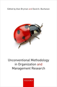 Paperback Unconventional Methodology in Organization and Management Research Book