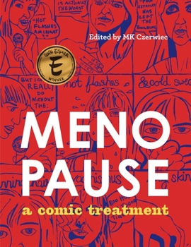 Menopause: A Comic Treatment - Book  of the Graphic Medicine