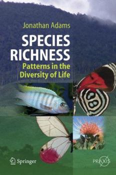 Paperback Species Richness: Patterns in the Diversity of Life Book