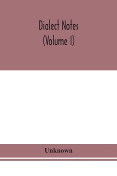 Paperback Dialect Notes (Volume I) Book