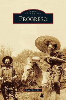 Progreso - Book  of the Images of America: Texas