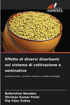 Effetto di diversi diserbanti sul sistema di coltivazione a seminativo (Italian Edition)