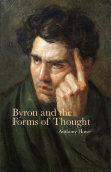 Hardcover Byron and the Forms of Thought Book