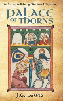 Paperback Palace of Thorns: An Ela of Salisbury Medieval Mystery Book