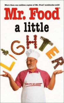 Hardcover Mr. Food-A Little Lighter Book