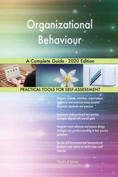 Paperback Organizational Behaviour A Complete Guide - 2020 Edition Book
