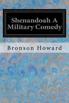 Paperback Shenandoah A Military Comedy Book