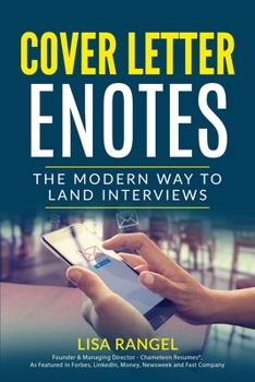 Paperback Cover Letter E-Notes: The Modern Way to Land Interviews Book