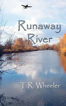 Paperback Runaway River: Two boys, a raft, a dog, and an eagle Book