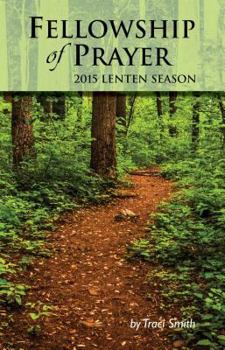 Paperback Fellowship of Prayer - 2015 Lenten Season Book