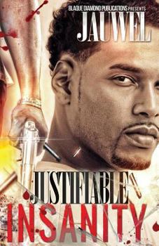 Paperback Justifiable Insanity Book