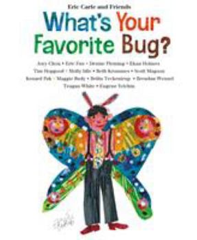 What's Your Favorite Bug? - Book  of the What's Your Favorite