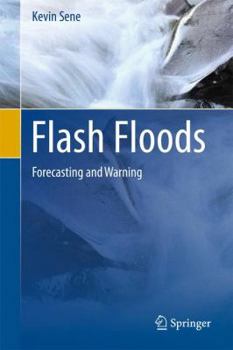 Hardcover Flash Floods: Forecasting and Warning Book