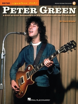 Paperback Peter Green - Signature Licks: A Step-By-Step Breakdown of His Playing Techniques [With Access Code] Book