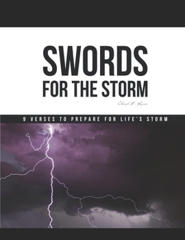 Paperback Swords for the Storm: 9 Verses to Prepare for Life's Storm Book