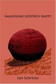 Paperback Imagining Sisyphus Happy Book