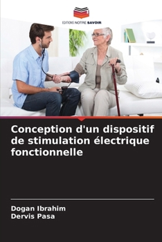 Conception d'un dispositif de stimulation électrique fonctionnelle