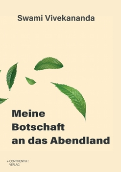 Paperback Meine Botschaft an das Abendland [German] Book