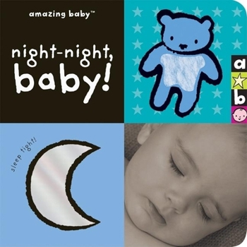 Board book Amazing Baby: Night-Night, Baby! Book