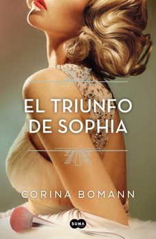 Paperback El Triunfo de Sophia / Sophia's Triumph [Spanish] Book