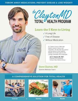 Paperback The Clayton MD Total Health Program Book