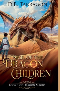 Paperback Sigil of the Dragon Children Book