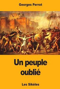 Paperback Un Peuple oublié: Les Sikèles [French] Book