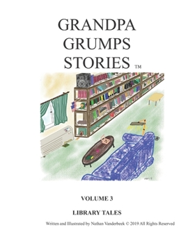 Paperback Grandpa Grump's Stories: Library Stories Book