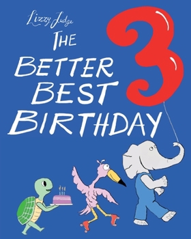 Paperback The Better Best Birthday 3: US Edition Book