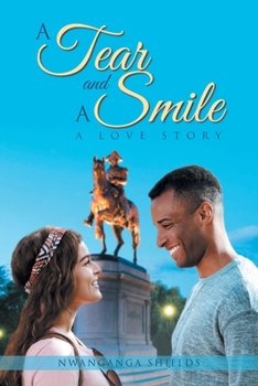 Paperback A Tear and A Smile: A Love Story Book