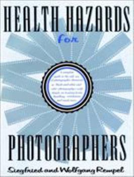 Paperback Health Hazards for Photographers Book