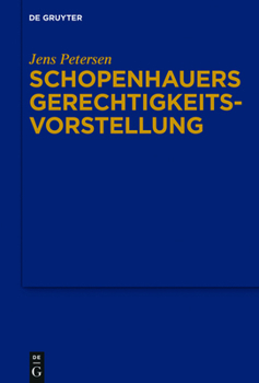 Hardcover Schopenhauers Gerechtigkeitsvorstellung [German] Book