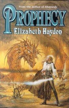 Prophecy: Child of Earth - Book #2 of the Symphony of Ages