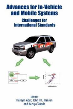 Paperback Advances for In-Vehicle and Mobile Systems: Challenges for International Standards Book