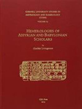 Hardcover Cusas 25: Hemerologies of Assyrian and Babylonian Scholars Book