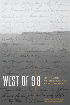 Paperback West of 98: Living and Writing the New American West Book