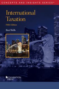 Paperback International Taxation (Concepts and Insights) Book