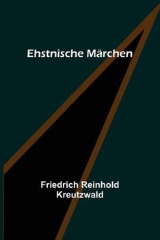 Paperback Ehstnische Märchen [German] Book