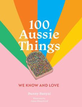 Paperback 100 Aussie Things We Know and Love 2nd edition Book