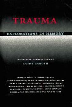 Paperback Trauma Explorations in Memory Book