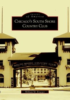 Paperback Chicago's South Shore Country Club Book