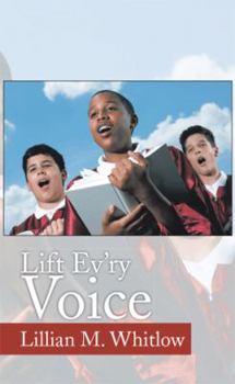 Paperback Lift Ev'ry Voice Book