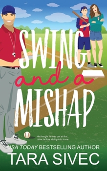 Swing and a Mishap (Summersweet Island) - Book #2 of the Summersweet Island