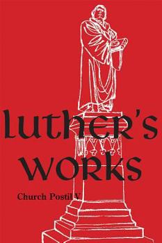 Hardcover Luther's Works, Volume 79 (Church Postil V) Book